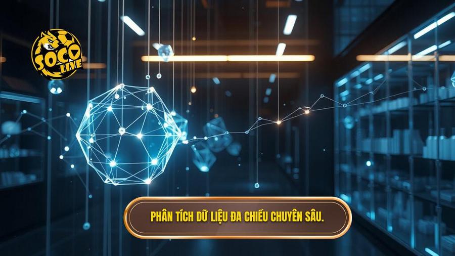 Phân tích đa chiều: Vượt ra ngoài những con số