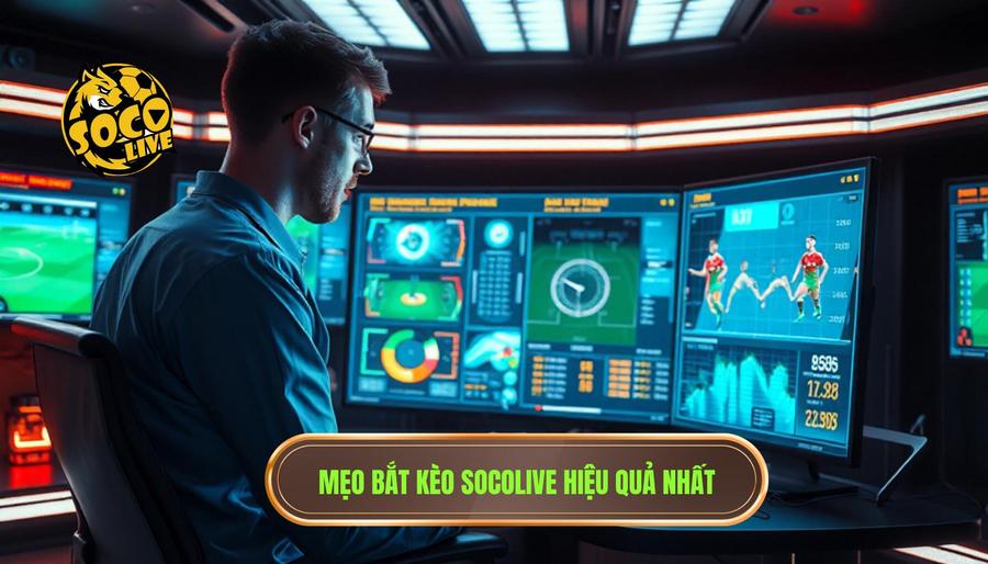 Mẹo bắt kèo Socolive: Bí quyết làm chủ cuộc chơi cho mọi cược thủ 1 Phân tích tầm quan trọng của việc nắm vững mẹo bắt kèo Socolive